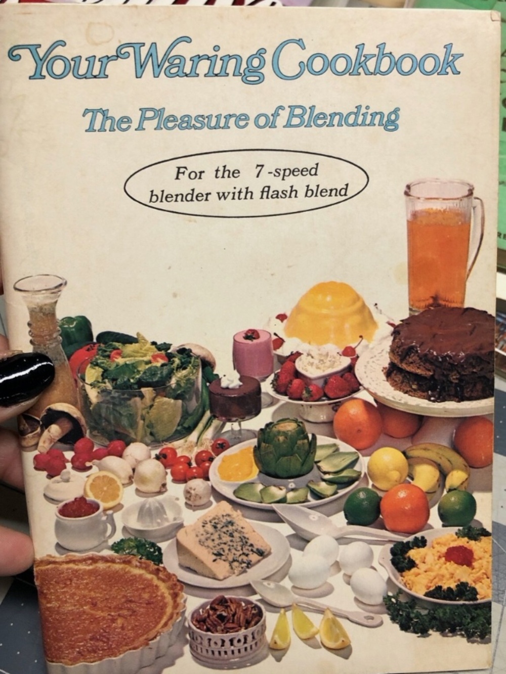 VTG Your Waring Cookbook~The Pleasure of Blending~7 Speed Blender w/Flash~1969